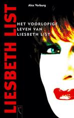 Het voorlopige leven van Liesbeth List 9789063050108, Verzenden, Gelezen, A. Verburg