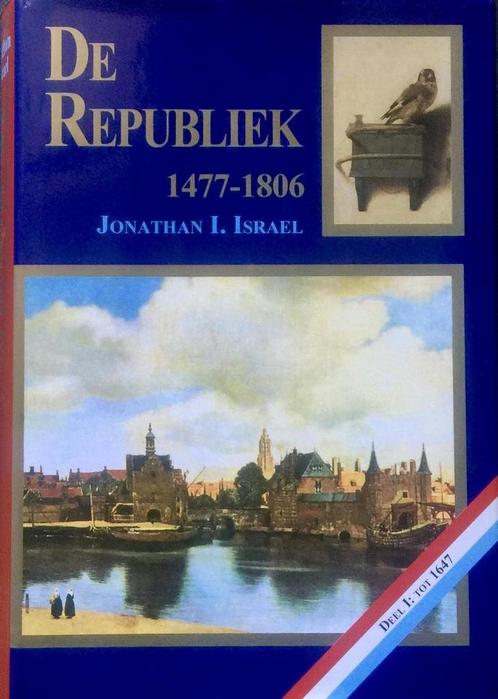 Opkomst Bloei Ned. Republiek 1 9789051941326 J.I. Israel, Livres, Livres Autre, Envoi