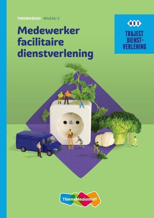 Medewerker facilitaire dienstverlening / niveau 2 /, Boeken, Schoolboeken, Zo goed als nieuw, Verzenden
