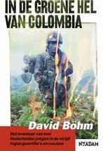 In de groene hel van Colombia 9789046804056, Boeken, David Bohm, Beatriz Dorado, Zo goed als nieuw, Verzenden