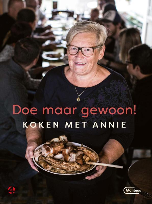 Doe maar gewoon! 9789022337080 Annie De Leersnyder, Boeken, Kookboeken, Gelezen, Verzenden