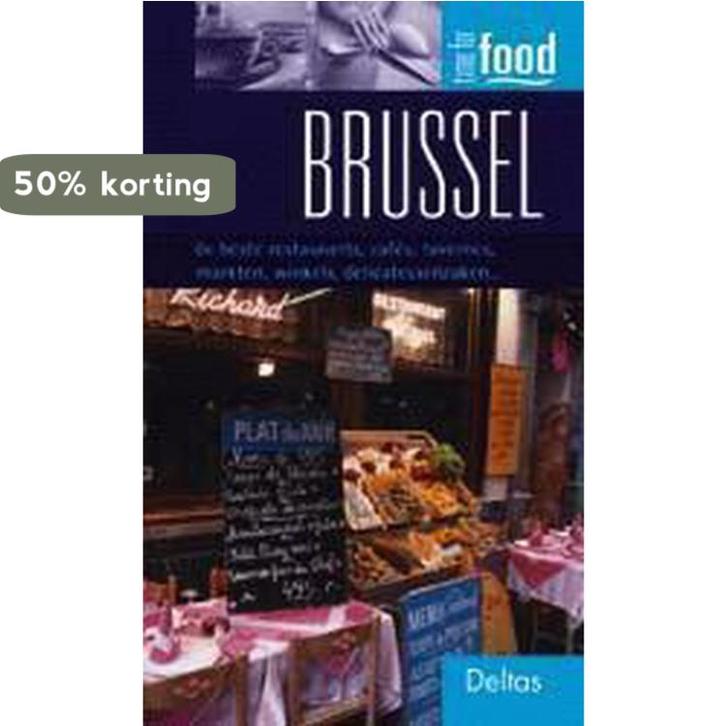 Time for food / Brussel / Time for food 9789024381821, Boeken, Reisgidsen, Gelezen, Verzenden