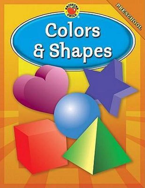 Brighter Child Colors & Shapes, Preschool 9780769648095, Livres, Livres Autre, Envoi