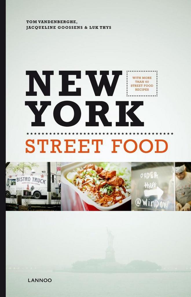 New York street food / Streetfood 9789401403696, Livres, Langue | Anglais, Envoi