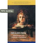 Het is een mens 9789055738007, Boeken, Verzenden, Gelezen