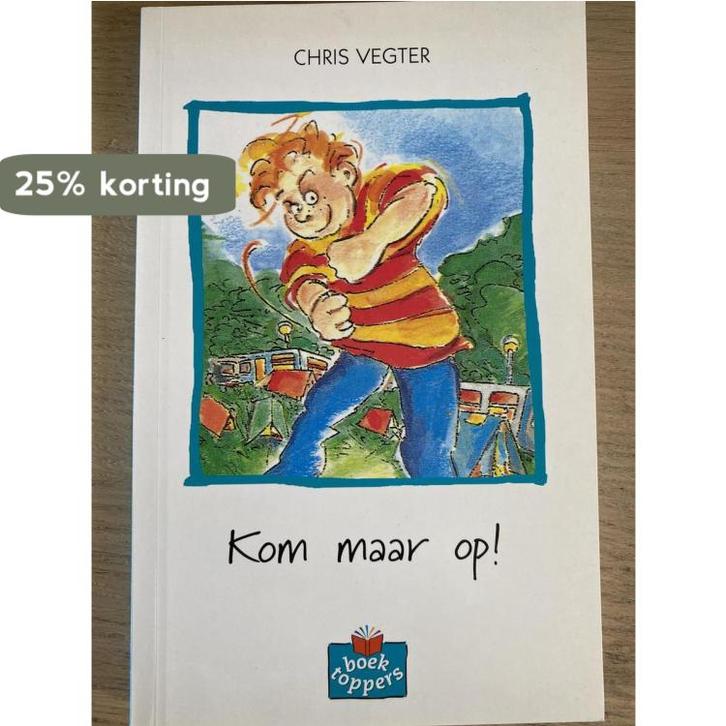 Kom maar op! / Boektoppers / 1998 5/6 9789020871197, Boeken, Kinderboeken | Jeugd | 13 jaar en ouder, Gelezen, Verzenden