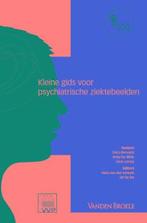 Kleine gids voor psychiatrische ziektebeelden 9789049613402, Boeken, Verzenden, Gelezen, Andy de Witte