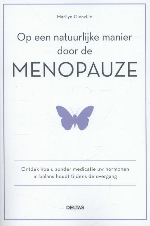 Op een natuurlijke manier door de menopauze 9789044731804, Boeken, Gezondheid, Dieet en Voeding, Gelezen, Verzenden