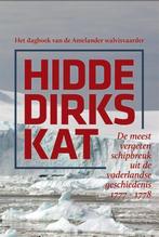 Het dagboek van de Amelandse walvisvaarder Hidde Dirks Kat, Verzenden, Zo goed als nieuw, Hidde Dirks Kat