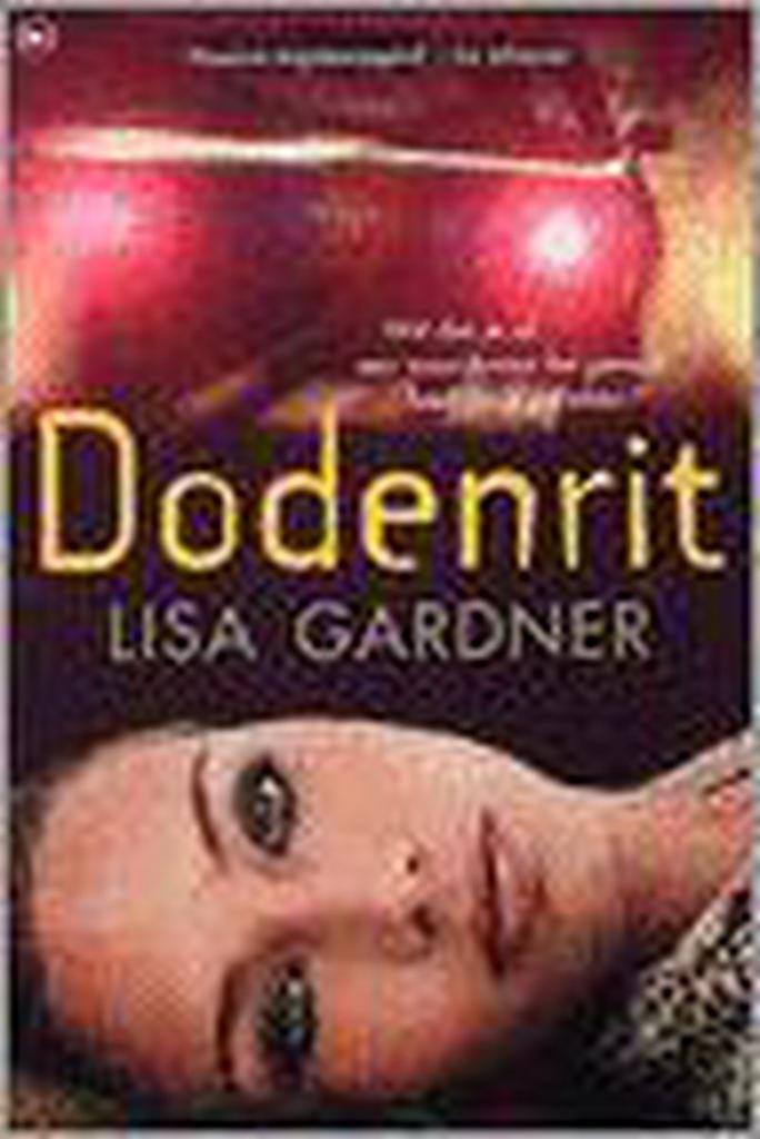 Dodenrit 9789044305098 Lisa Gardner, Boeken, Thrillers, Gelezen, Verzenden