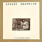 Speedy Graphito (1961) - Le bûcheron rond, Antiquités & Art, Art | Peinture | Moderne