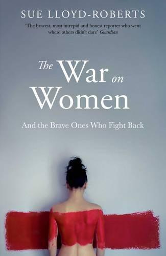 The War on Women 9781471153914 Sue L Roberts, Livres, Langue | Anglais, Envoi