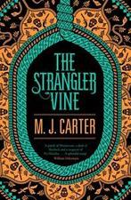 The Blake and Avery Mystery Series: The strangler vine: The, M. J. Carter, Verzenden