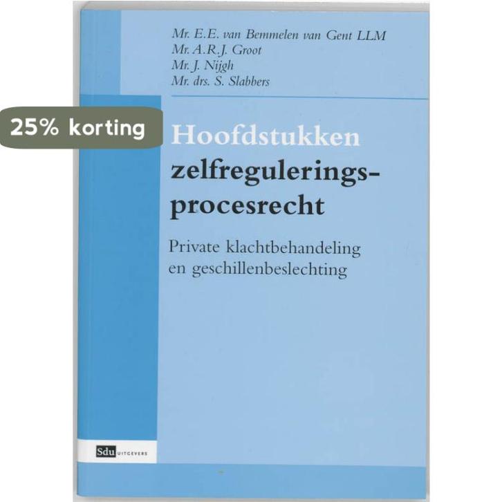 Hoofdstukken zelfreguleringsprocesrecht 9789039525272, Boeken, Wetenschap, Gelezen, Verzenden