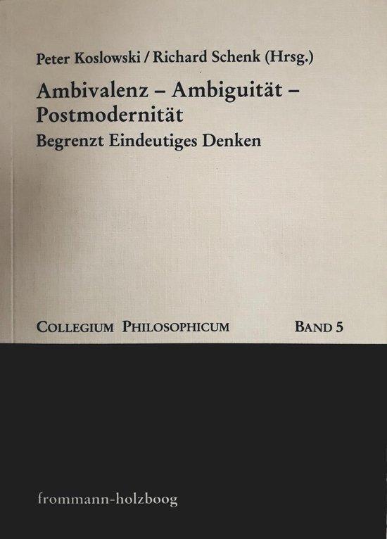 Collegium Philosophicum- Ambivalenz - Ambiguitat -, Boeken, Taal | Duits, Zo goed als nieuw, Verzenden