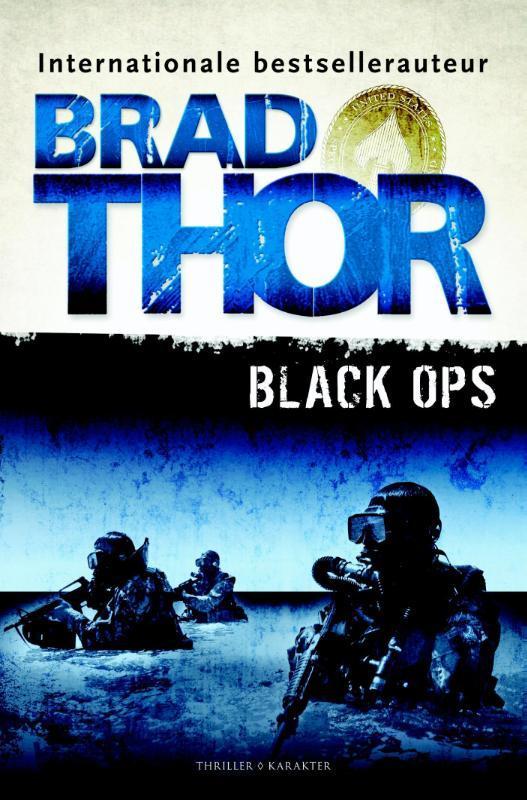 Black ops / Scot Harvath / 10 9789045209357 Brad Thor, Boeken, Thrillers, Gelezen, Verzenden