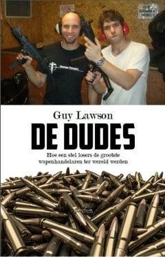 De dudes (9789044629149, Guy Lawson), Livres, Romans, Envoi