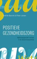 Positieve gezondheidszorg 9789043035637 Pieter Jansen, Boeken, Verzenden, Gelezen, Pieter Jansen