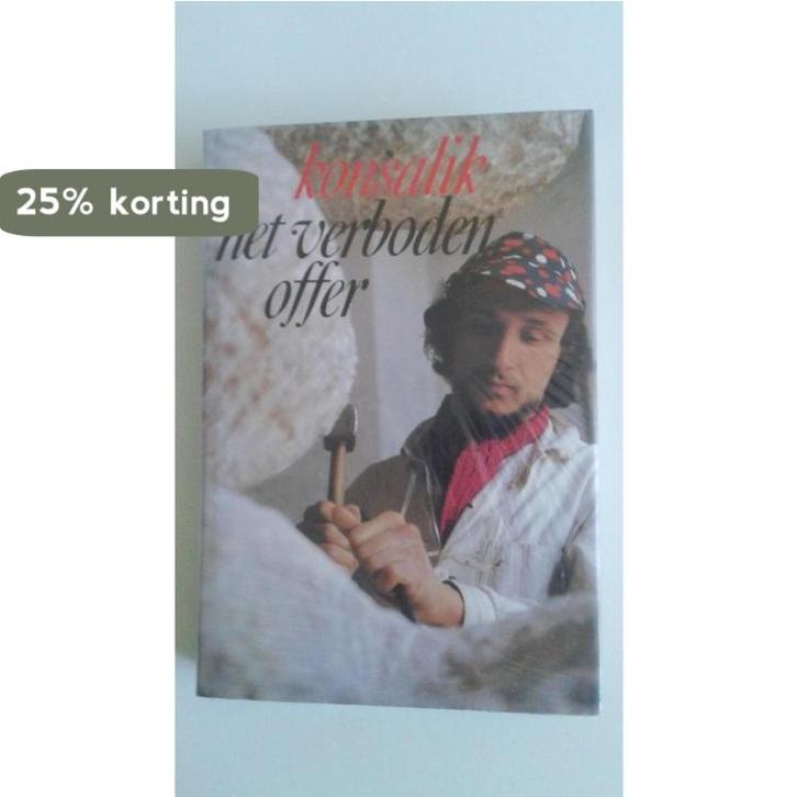 Verboden offer 9789020508604 H.G. Konsalik, Boeken, Overige Boeken, Gelezen, Verzenden