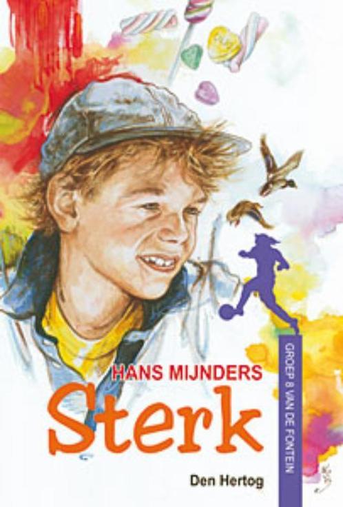 Sterk / Groep 8 van de Fontein / 4 9789033124433, Boeken, Kinderboeken | Jeugd | 13 jaar en ouder, Gelezen, Verzenden