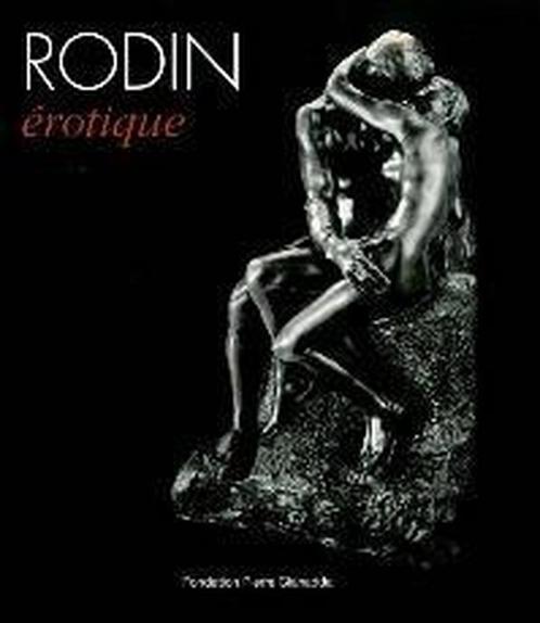 Rodin erotique 9782884431187, Boeken, Overige Boeken, Gelezen, Verzenden