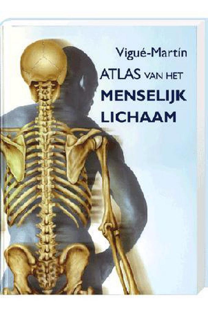 Atlas van het Menselijk Lichaam 9789039617373 Vigue-Martin, Boeken, Overige Boeken, Gelezen, Verzenden