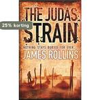 The Judas Strain 9780752893808 James Rollins, Verzenden, James Rollins