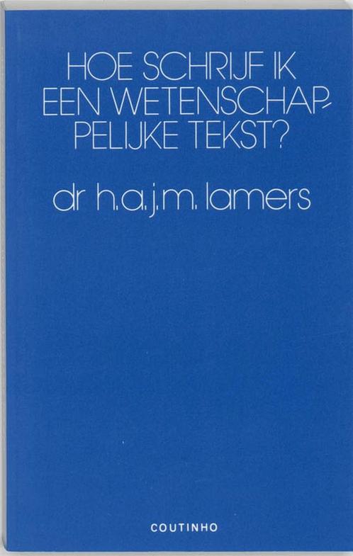 Hoe schrijf ik een wetenschappelijke tekst? 9789062839308, Boeken, Studieboeken en Cursussen, Gelezen, Verzenden