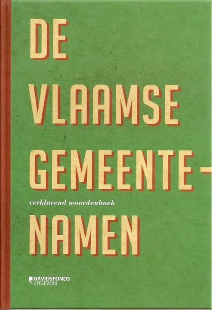 De Vlaamse gemeentenamen / Werken van de Koninklijke, Livres, Dictionnaires, Envoi
