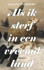 Als ik sterf in een vreemd land (9789026361951), Boeken, Verzenden, Nieuw