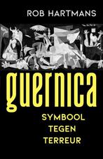Guernica 9789401917582, Rob Hartmans, Verzenden