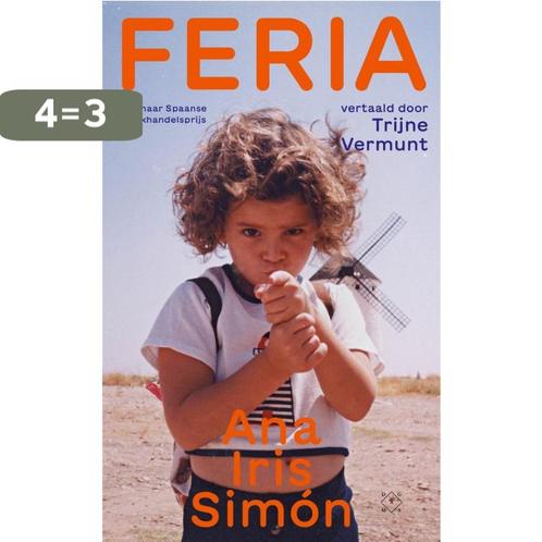 Feria 9789493320123 Ana Iris Simón, Boeken, Overige Boeken, Gelezen, Verzenden