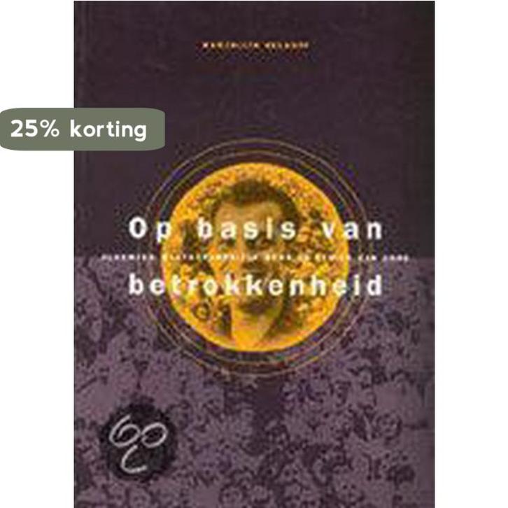 OP BASIS VAN BETROKKENHEID DR 1 9789066651838 M. Gelauff, Boeken, Politiek en Maatschappij, Gelezen, Verzenden