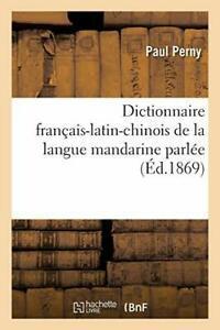 Dictionnaire francais-latin-chinois de la langue mandarine, Boeken, Overige Boeken, Zo goed als nieuw, Verzenden