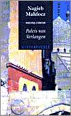 Paleis van verlangen / Geuzenpocket / 111 9789052264936, Verzenden, N. Mahfoez