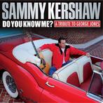 Sammy Kershaw - Do You Know Me? A Tribute To George Jones, Verzenden, Gebruikt