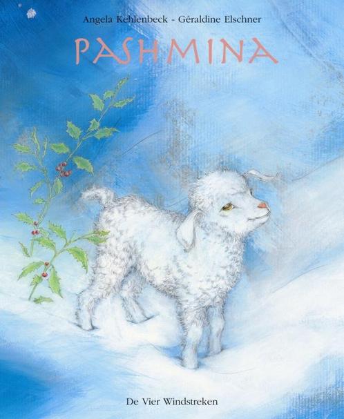 Pashmina / Een Vier Windstreken prentenboek 9789055798117, Boeken, Overige Boeken, Gelezen, Verzenden