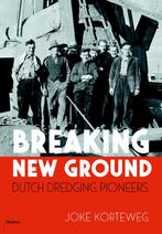 Breaking New Ground 9789460039676 Joke Korteweg, Verzenden, Zo goed als nieuw, Joke Korteweg
