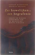 Zes Huwelijken En Een Begrafenis 9789020937442 B. Delvaux, Verzenden, Zo goed als nieuw, B. Delvaux