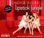 Lipstick Jungle 9783548282091, Candace Bushnell, Verzenden