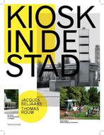Kiosk in de stad 9789492095770 Thomas Rouw, Verzenden, Zo goed als nieuw, Thomas Rouw
