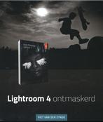 Lightroom 4 ontmaskerd 9789043025959, Gelezen, Piet van den Eynde, Verzenden