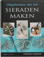 Vakgeheimen van het sieraden maken 9789058773210 S. OKeeffe, Boeken, Verzenden, Gelezen, S. O'Keeffe