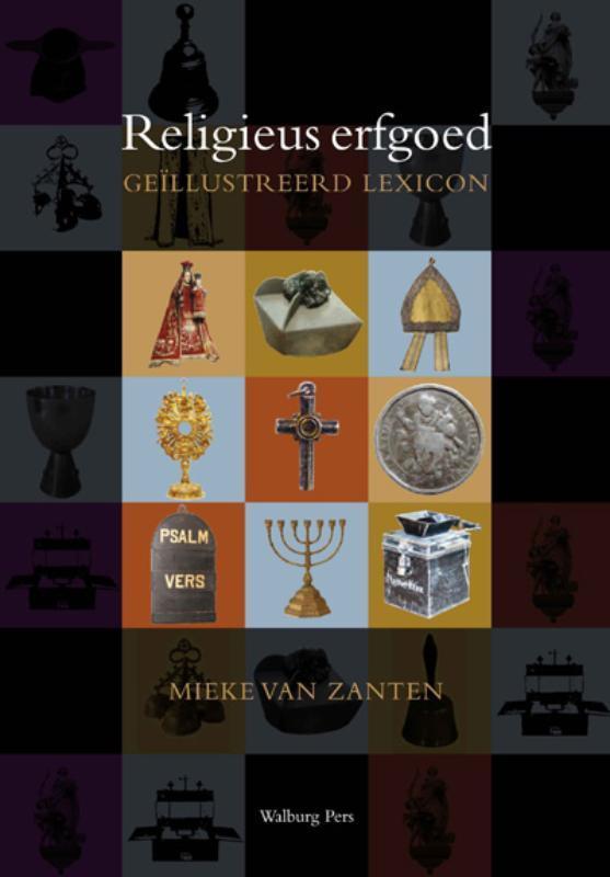 Religieus erfgoed 9789057305221 M. van Zanten, Boeken, Kunst en Cultuur | Beeldend, Zo goed als nieuw, Verzenden