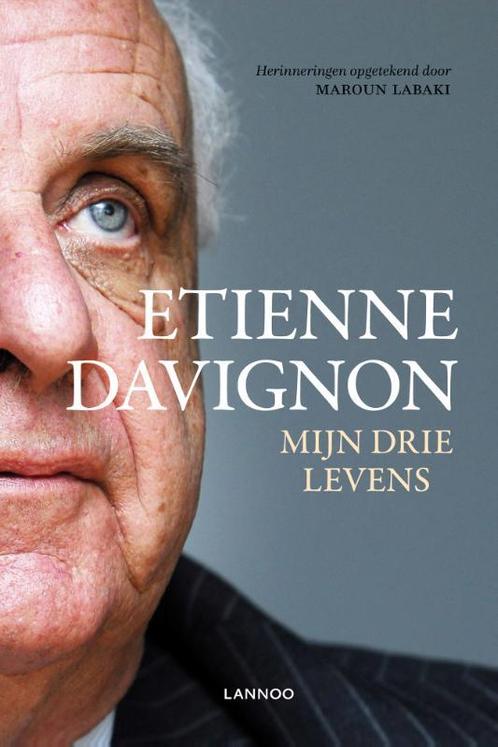 Mijn drie levens 9789401461238 Etienne Davignon, Boeken, Politiek en Maatschappij, Zo goed als nieuw, Verzenden