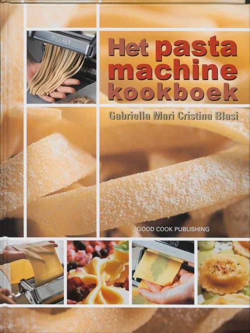 Het Pastamachine Kookboek 9789073191273, Livres, Livres de cuisine, Envoi