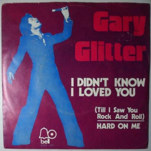 Gary Glitter - I didnt know I loved you - Single, Cd's en Dvd's, Vinyl Singles, Single, Gebruikt, 7 inch, Pop