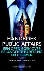 Handboek public affairs 9789035138117 Frans van Drimmelen, Boeken, Verzenden, Gelezen, Frans van Drimmelen