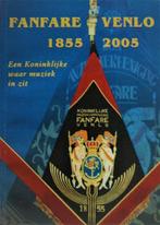 Fanfare Venlo 1855-2005 9789077579091, A. Lamberts, Zo goed als nieuw, Verzenden