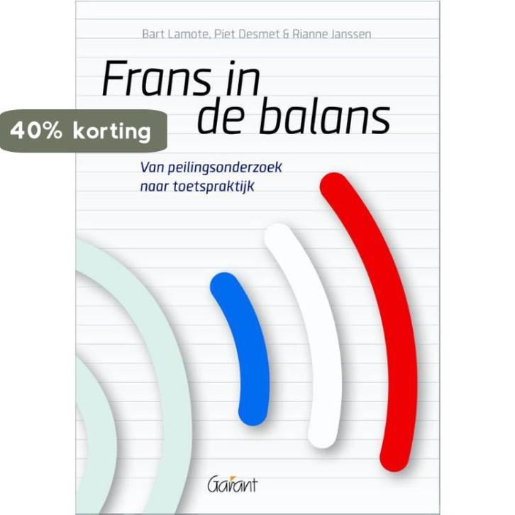 Frans in de balans 9789044131512 Piet Desmet, Boeken, Studieboeken en Cursussen, Gelezen, Verzenden